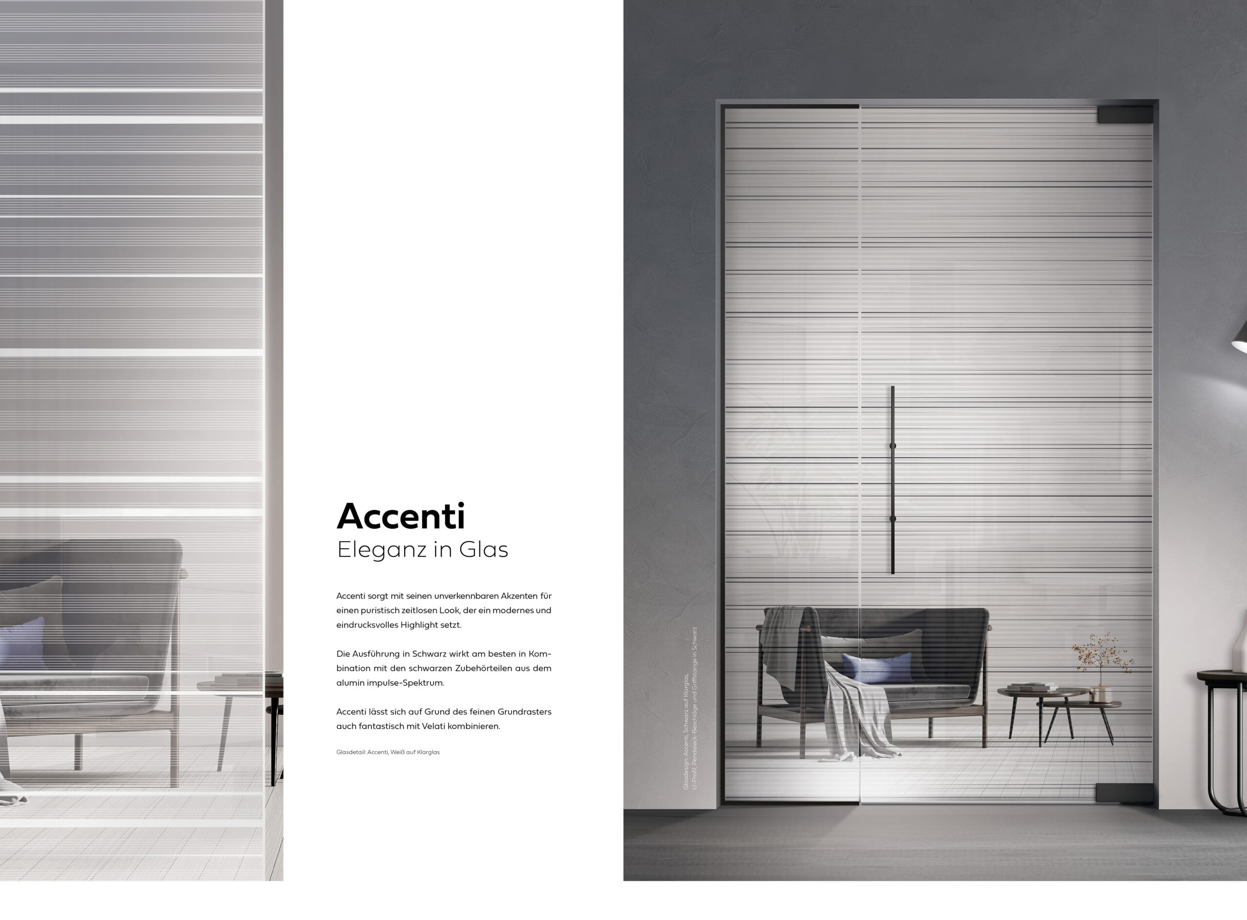 Accenti in Weiß und Schwarz auf Klarglas